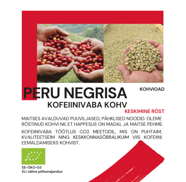CoffeeCup Peru Negrisa kofeiinivaba kohviuba, bio 1kg - Image 3